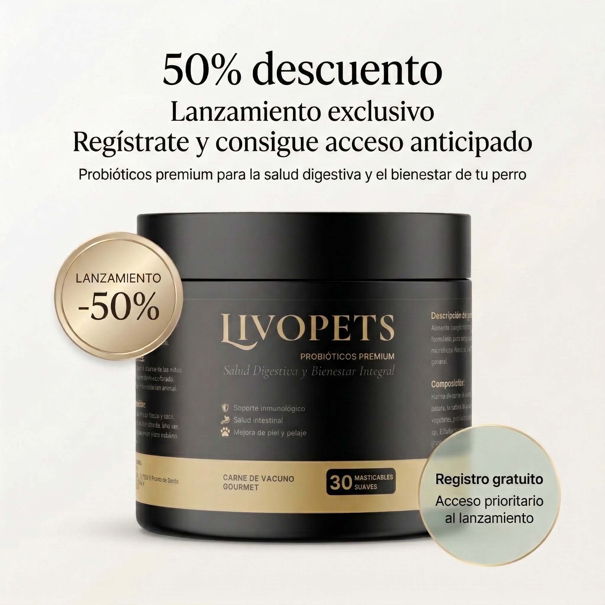 Probióticos premium para perros Livopets al 50% descuento